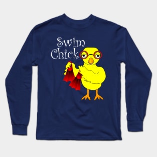 Swim Chick White Text Long Sleeve T-Shirt